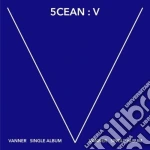 Vanner - 5Cean: V (1St Single Album) cd