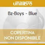 Bz-Boys - Blue cd