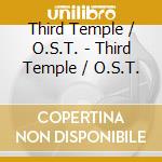 Third Temple / O.S.T. - Third Temple / O.S.T. cd
