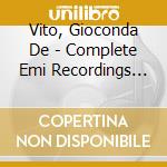 Vito, Gioconda De - Complete Emi Recordings (10 Cd) cd
