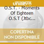 O.S.T. - Moments Of Eighteen O.S.T (Jtbc Drama) cd