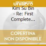 Kim Su Bin - Re: First Complete Edition