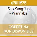 Seo Sang Jun - Wannabe cd musicale