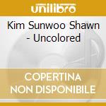 Kim Sunwoo Shawn - Uncolored cd
