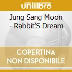 Jung Sang Moon - Rabbit'S Dream cd