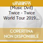 (Music Dvd) Twice - Twice World Tour 2019 (Twicelights) In Seoul (2 Dvd) cd