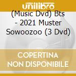 (Music Dvd) Bts - 2021 Muster Sowoozoo (3 Dvd) cd