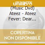 (Music Dvd) Ateez - Ateez Fever: Dear Diary (2 Dvd) cd