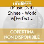 (Music Dvd) Shinee - World Vi[Perfect Illumination] In Seoul (Dvd) cd
