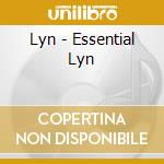 Lyn - Essential Lyn cd