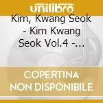 Kim, Kwang Seok - Kim Kwang Seok Vol.4 - D cd