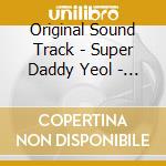 Original Sound Track - Super Daddy Yeol - O.S.T (Tvn Drama) cd