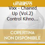 Vixx - Chained Up (Vol.2) Control Kihno Album Ver. (Kihno Album) cd