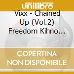 Vixx - Chained Up (Vol.2) Freedom Kihno Album Ver. (Kihno Album) cd