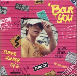 Super Junior D&E - Bout You (Donghae Version) cd musicale di Super Junior D&E