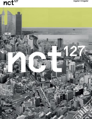 Nct#127 - Regular-Irregular (Regular Version) cd musicale