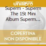 Superm - Superm The 1St Mini Album Superm (Baekhyun) cd musicale