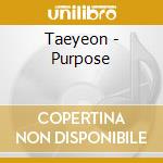 Taeyeon - Purpose cd musicale