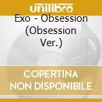 Exo - Obsession (Obsession Ver.) cd musicale