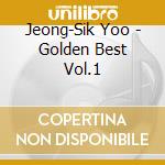 Jeong-Sik Yoo - Golden Best Vol.1 cd