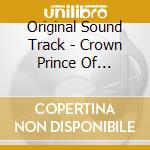 Original Sound Track - Crown Prince Of Rooftop House O.S.T Part.1 - Sbs Drama cd musicale di Original Sound Track