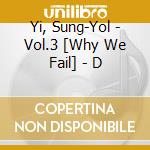 Yi, Sung-Yol - Vol.3 [Why We Fail] - D
