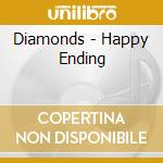 Diamonds - Happy Ending cd