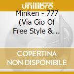 Minken - 777 (Via Gio Of Free Style & Emily) (Single Album) cd