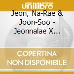 Jeon, Na-Rae & Joon-Soo - Jeonnalae X Joonsoo Collaboration Feel More cd