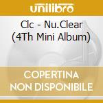 Clc - Nu.Clear (4Th Mini Album) cd