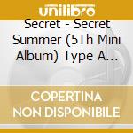 Secret - Secret Summer (5Th Mini Album) Type A - D cd