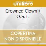 Crowned Clown / O.S.T. cd