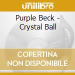 Purple Beck - Crystal Ball cd