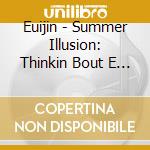 Euijin - Summer Illusion: Thinkin Bout E Photobook cd