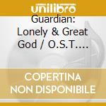 Guardian: Lonely & Great God / O.S.T. (2 Cd) cd