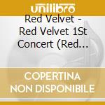 Red Velvet - Red Velvet 1St Concert (Red Room) cd musicale di Red Velvet