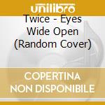 Twice - Eyes Wide Open (Random Cover) cd musicale