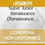 Super Junior - Renaissance (Renaissance Style) cd