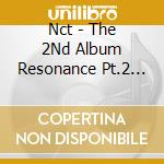 Nct - The 2Nd Album Resonance Pt.2 (Arrival Ver.) cd