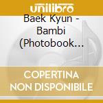 Baek Kyun - Bambi (Photobook Version) cd