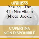 Yesung - The 4Th Mini Album (Photo Book Ver.) cd