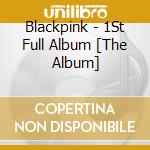 Blackpink - 1St Full Album [The Album] cd