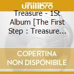 Treasure - 1St Album [The First Step : Treasure Effect] cd