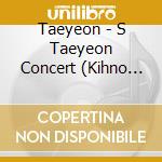 Taeyeon - S Taeyeon Concert (Kihno Album) cd