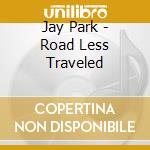 Jay Park - Road Less Traveled cd musicale