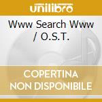 Www Search Www / O.S.T. cd