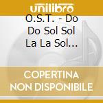 O.S.T. - Do Do Sol Sol La La Sol O.S.T - Kbs 2Tv Drama (2Cd) cd