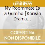 My Roommate Is a Gumiho [Korean Drama Soundtrack] cd