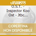 O.S.T. - Inspector Koo Ost - Jtbc Drama cd