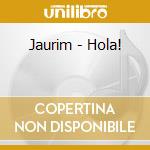 Jaurim - Hola! cd